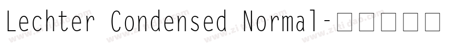Lechter Condensed Normal字体转换